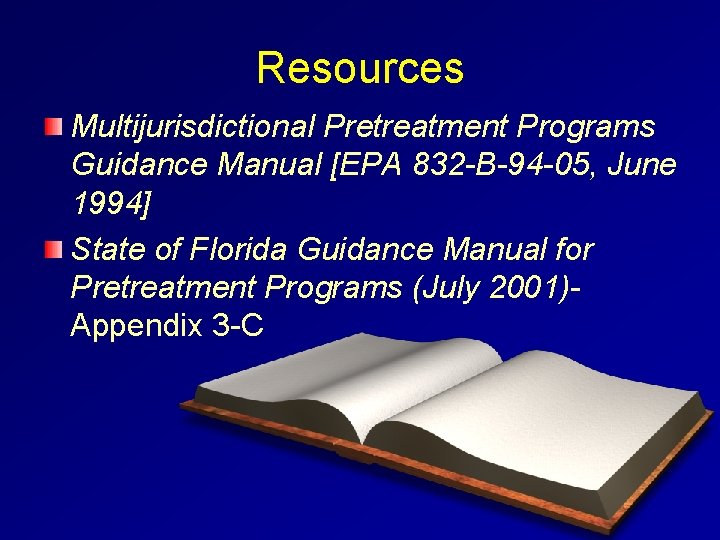 Resources Multijurisdictional Pretreatment Programs Guidance Manual [EPA 832 -B-94 -05, June 1994] State of