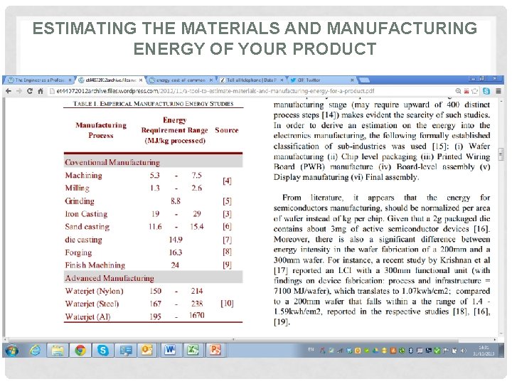 ESTIMATING THE MATERIALS AND MANUFACTURING ENERGY OF YOUR PRODUCT • 