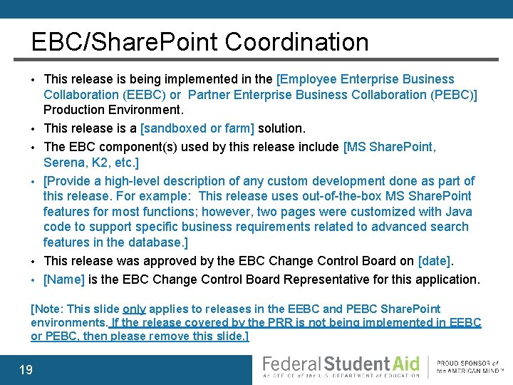 EBC/Share. Point Coordination • • • This release is being implemented in the [Employee