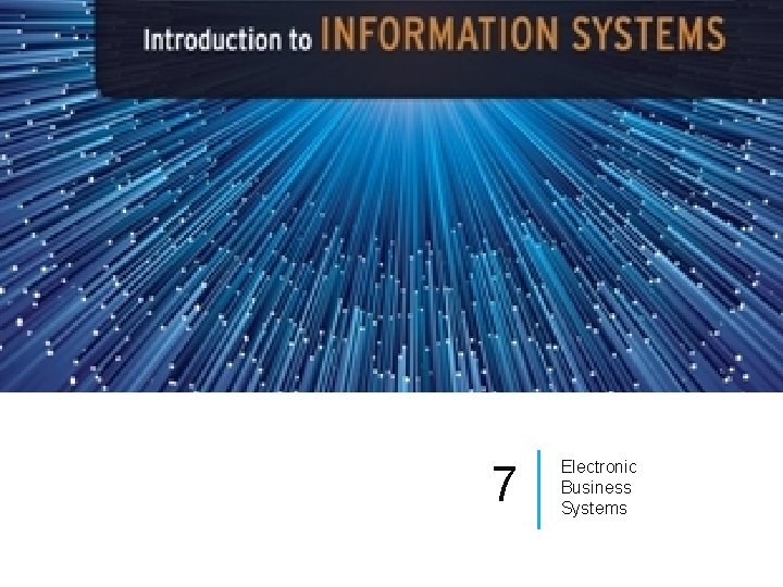 7 Electronic Business Systems 