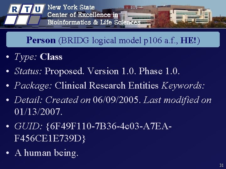 R T U New York State Center of Excellence in Bioinformatics & Life Sciences