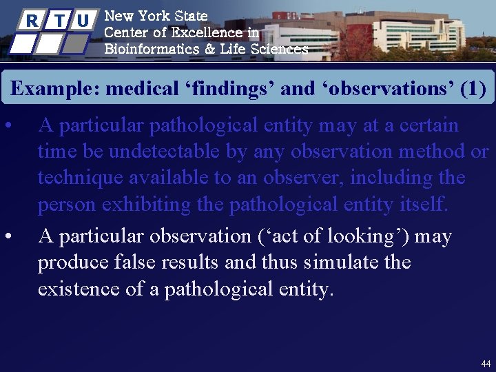 R T U New York State Center of Excellence in Bioinformatics & Life Sciences