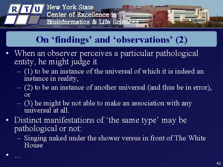 R T U New York State Center of Excellence in Bioinformatics & Life Sciences