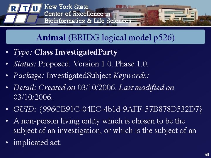 R T U New York State Center of Excellence in Bioinformatics & Life Sciences