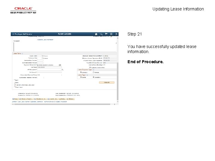 Updating Lease Information Step 21 You have successfully updated lease information. End of Procedure.