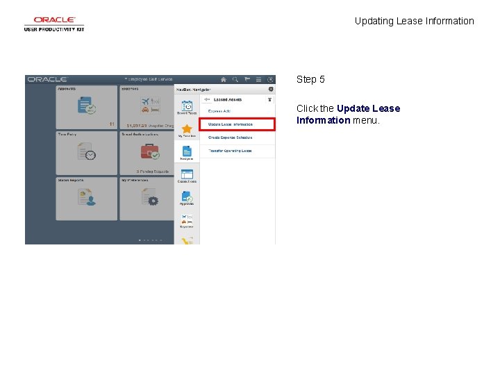 Updating Lease Information Step 5 Click the Update Lease Information menu. 