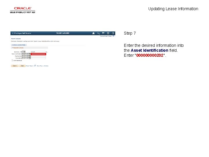 Updating Lease Information Step 7 Enter the desired information into the Asset Identification field.