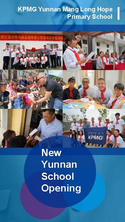 KPMG Yunnan Mang Long Hope Primary School New Yunnan School Opening 