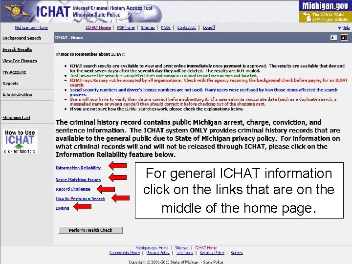 For general ICHAT information click on the links that are on the middle of