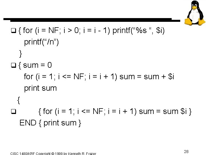q{ for (i = NF; i > 0; i = i - 1) printf(“%s q{ for (i = NF; i > 0; i = i - 1) printf(“%s