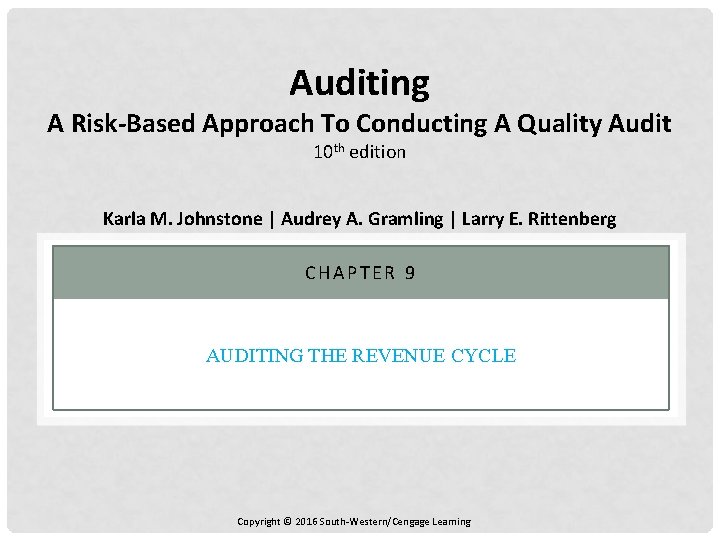 Auditing A Risk-Based Approach To Conducting A Quality Audit 10 th edition Karla M.