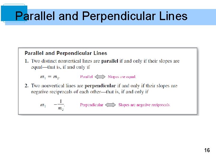 Parallel and Perpendicular Lines 16 