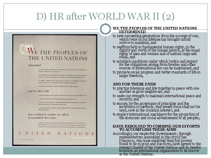 D) HR after WORLD WAR II (2) WE THE PEOPLES OF THE UNITED NATIONS