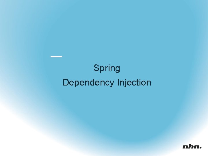 Spring Dependency Injection 