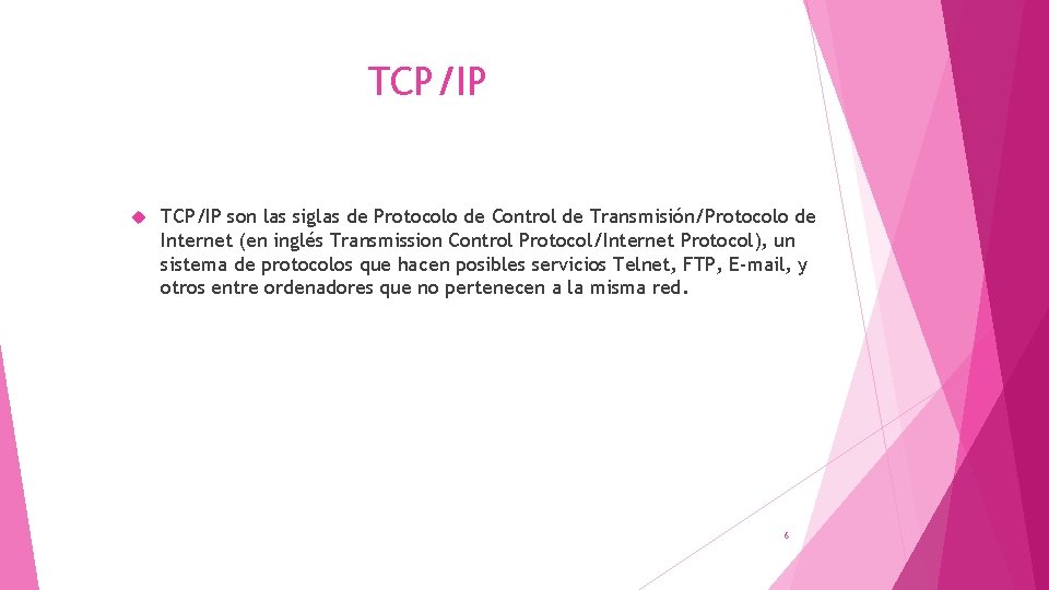 TCP/IP son las siglas de Protocolo de Control de Transmisión/Protocolo de Internet (en inglés TCP/IP son las siglas de Protocolo de Control de Transmisión/Protocolo de Internet (en inglés
