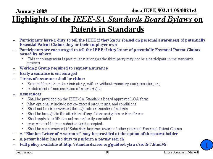 doc. : IEEE 802. 11 -08/0021 r 2 January 2008 Highlights of the IEEE-SA