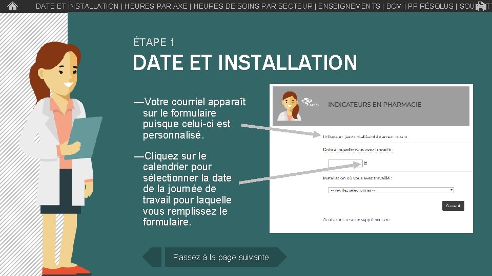 DATE ET INSTALLATION | HEURES PAR AXE | HEURES DE SOINS PAR SECTEUR |