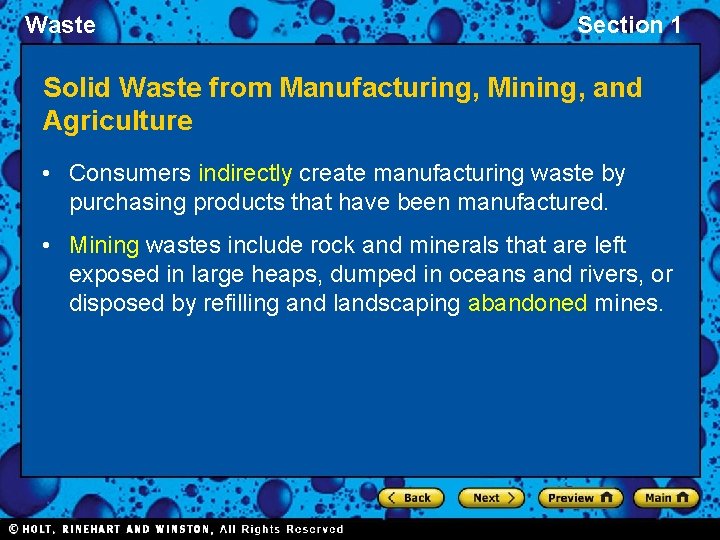 Waste Section 1 Solid Waste from Manufacturing, Mining, and Agriculture • Consumers indirectly create