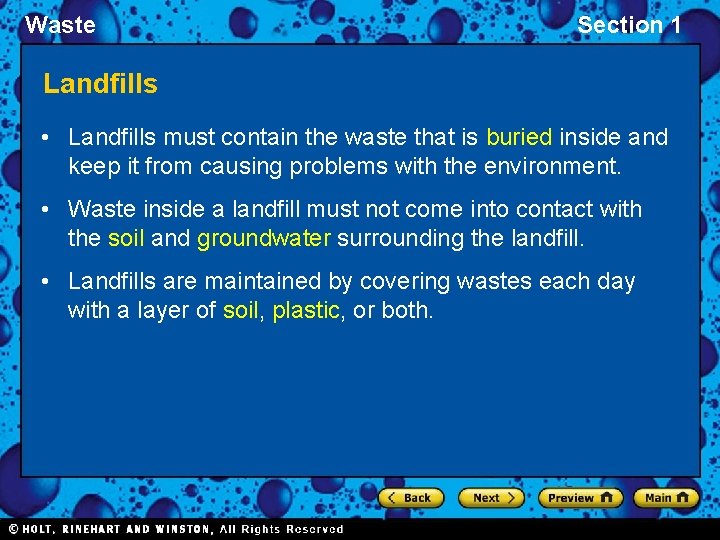 Waste Section 1 Landfills • Landfills must contain the waste that is buried inside