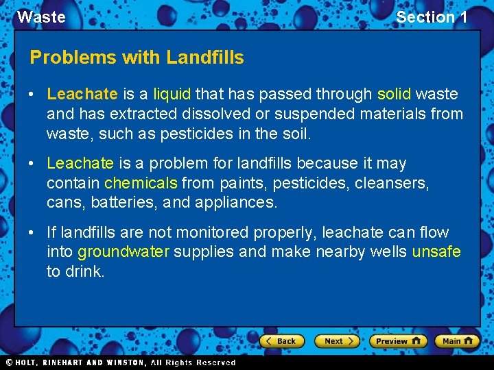 Waste Section 1 Problems with Landfills • Leachate is a liquid that has passed