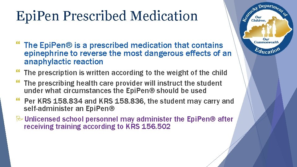 Epi. Pen Prescribed Medication } The Epi. Pen® is a prescribed medication that contains
