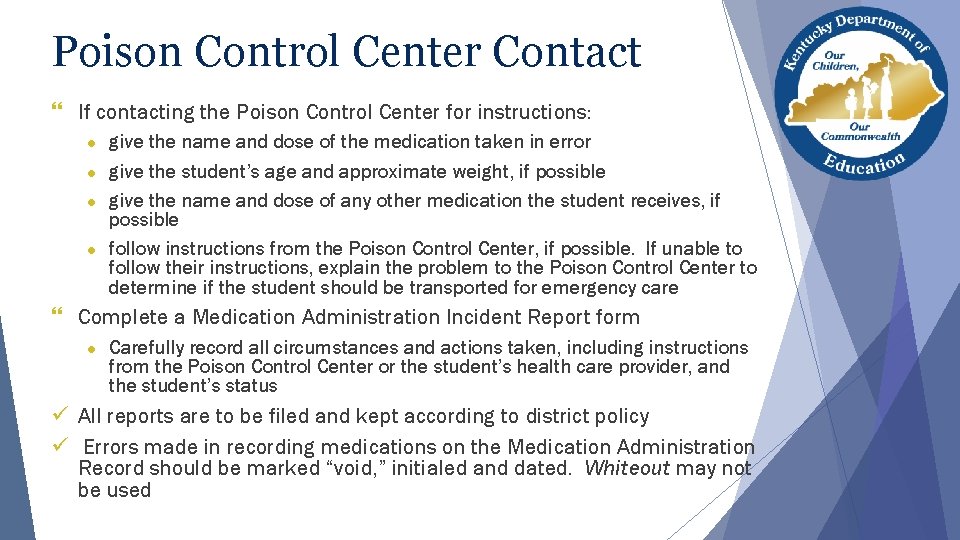 Poison Control Center Contact } If contacting the Poison Control Center for instructions: give