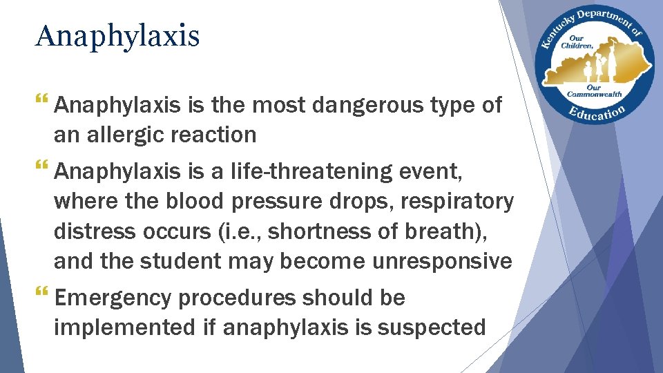 Anaphylaxis } Anaphylaxis is the most dangerous type of an allergic reaction } Anaphylaxis