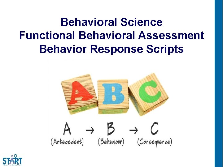 Behavioral Science Functional Behavioral Assessment Behavior Response Scripts 