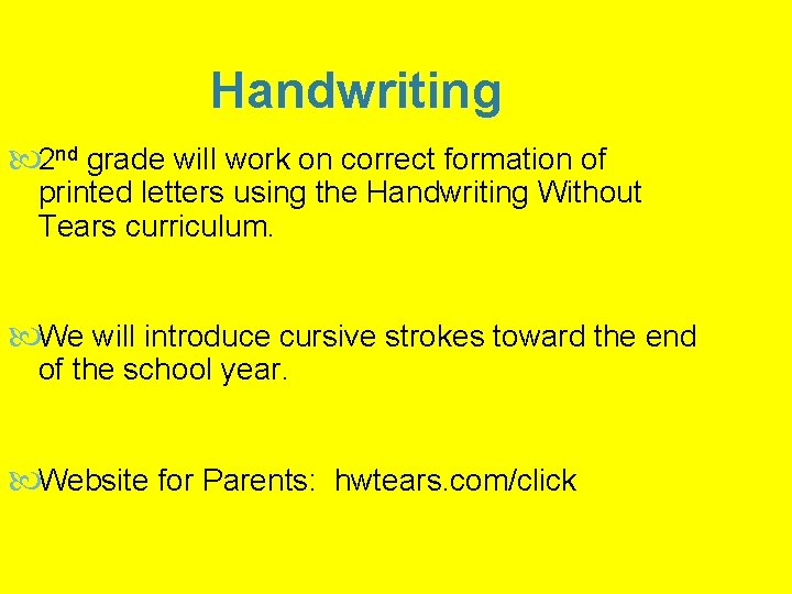 Handwriting 2 nd grade will work on correct formation of printed letters using the