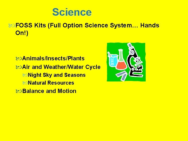 Science FOSS Kits (Full Option Science System… Hands On!) Animals/Insects/Plants Air and Weather/Water Cycle