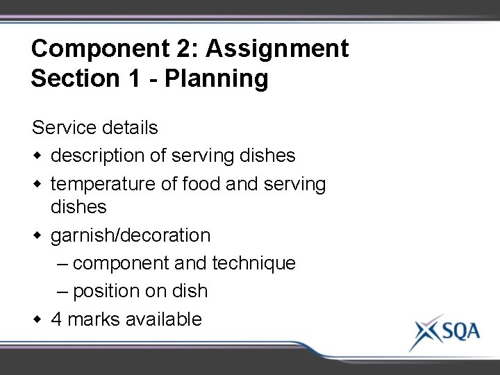 Component 2: Assignment Section 1 - Planning Service details w description of serving dishes