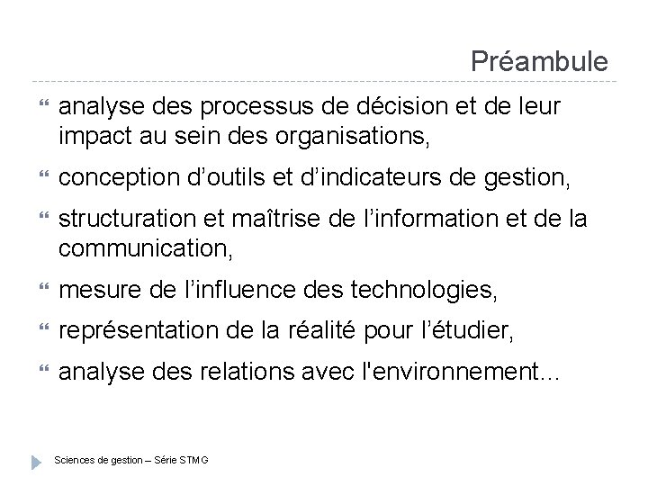 Préambule analyse des processus de décision et de leur impact au sein des organisations,