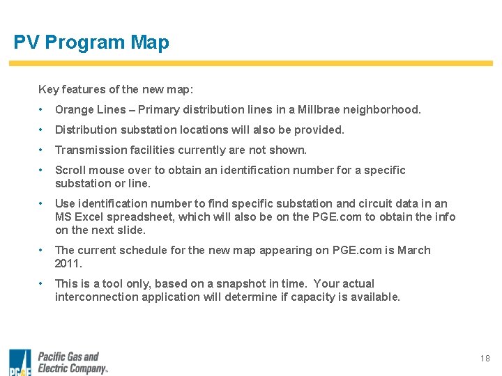 PV Program Map Key features of the new map: • Orange Lines – Primary