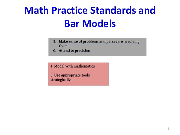 Math Practice Standards and Bar Models 4 