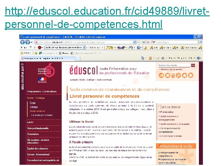 http: //eduscol. education. fr/cid 49889/livretpersonnel-de-competences. html 