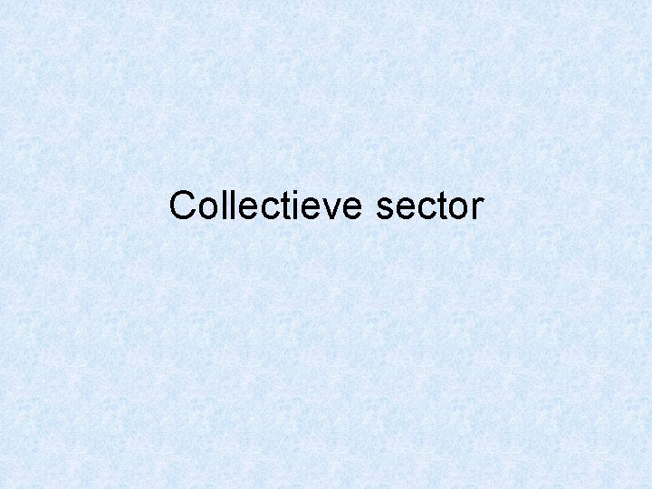 Collectieve sector 