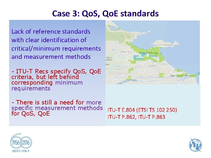 Case 3: Qo. S, Qo. E standards Lack of reference standards with clear identification