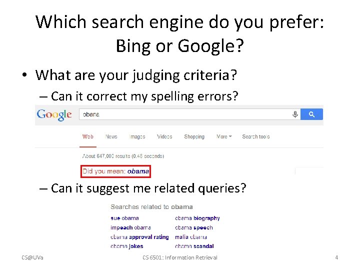 Which search engine do you prefer: Bing or Google? • What are your judging