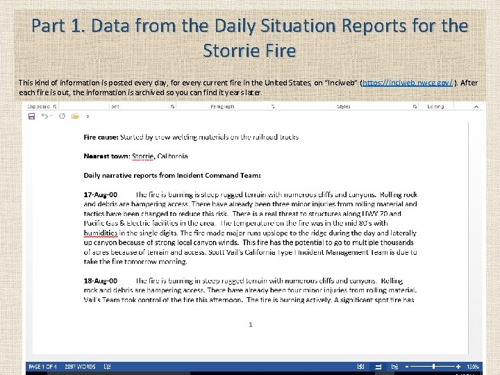Part 1. Data from the Daily Situation Reports for the Storrie Fire This kind