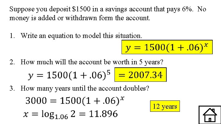 Suppose you deposit $1500 in a savings account that pays 6%. No money is