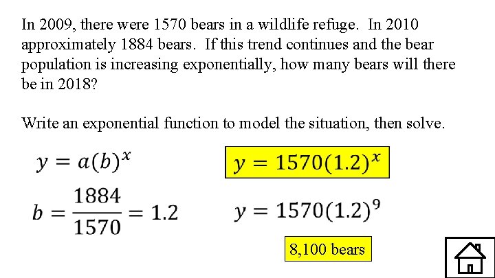 In 2009, there were 1570 bears in a wildlife refuge. In 2010 approximately 1884