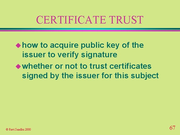 CERTIFICATE TRUST u how to acquire public key of the issuer to verify signature