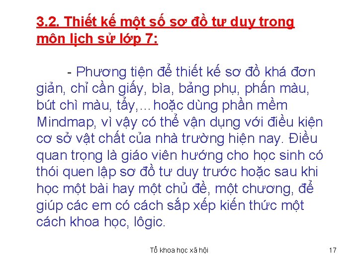 3. 2. Thiết kế một số sơ đồ tư duy trong môn lịch sử