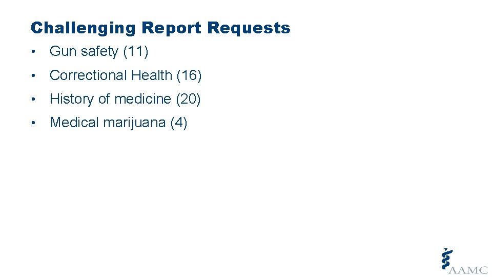 Challenging Report Requests • Gun safety (11) • Correctional Health (16) • History of Challenging Report Requests • Gun safety (11) • Correctional Health (16) • History of