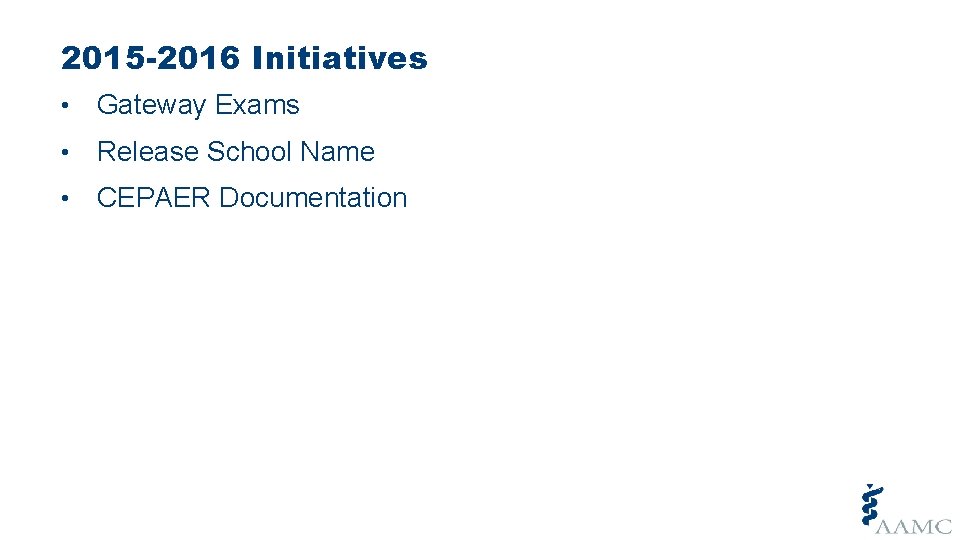 2015 -2016 Initiatives • Gateway Exams • Release School Name • CEPAER Documentation © 2015 -2016 Initiatives • Gateway Exams • Release School Name • CEPAER Documentation ©