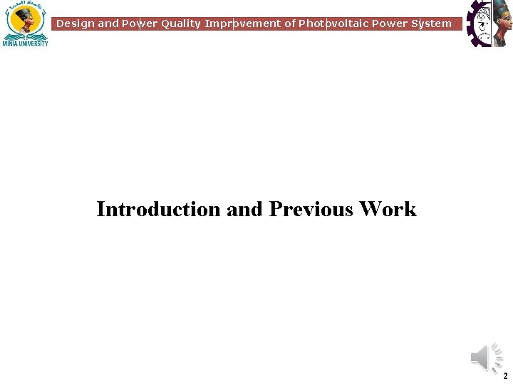 Design and Power Quality Improvement of Photovoltaic Power System Introduction and Previous Work 2