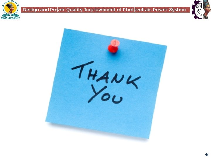 Design and Power Quality Improvement of Photovoltaic Power System 46 