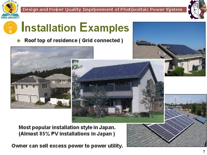 Design and Power Quality Improvement of Photovoltaic Power System Installation Examples Roof top of