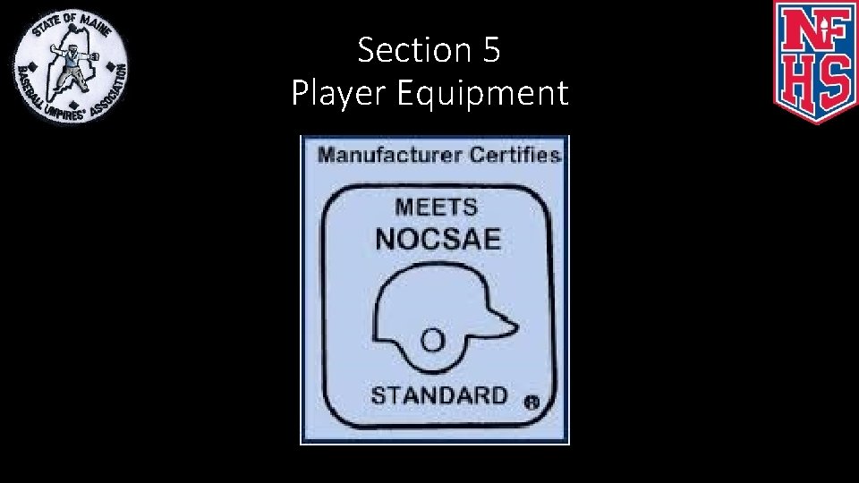 Section 5 Player Equipment 