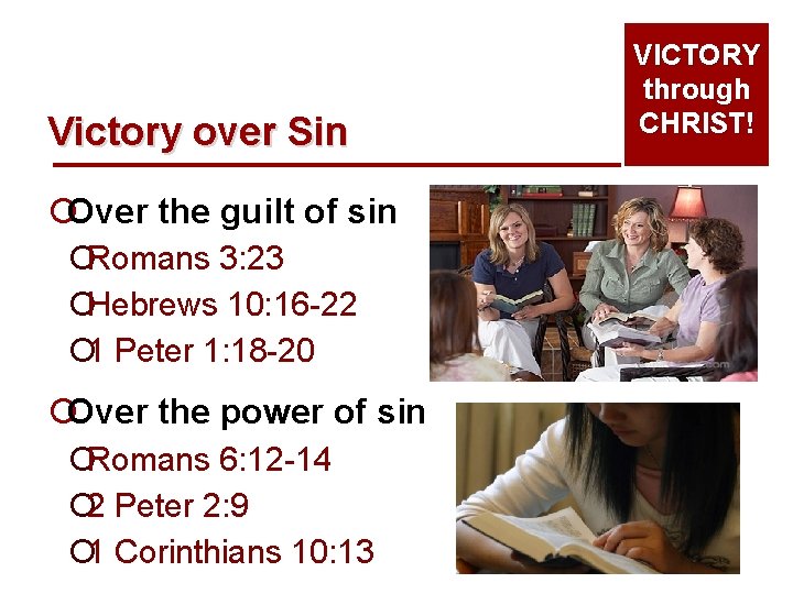 Victory over Sin ¡Over the guilt of sin ¡Romans 3: 23 ¡Hebrews 10: 16